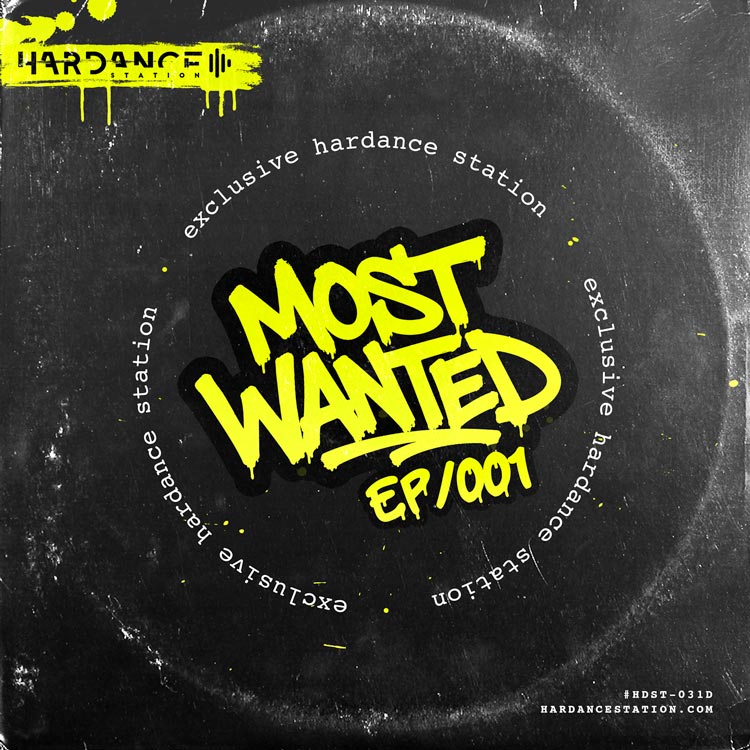 Download Hardance Station - Most Wanted EP/001 cover